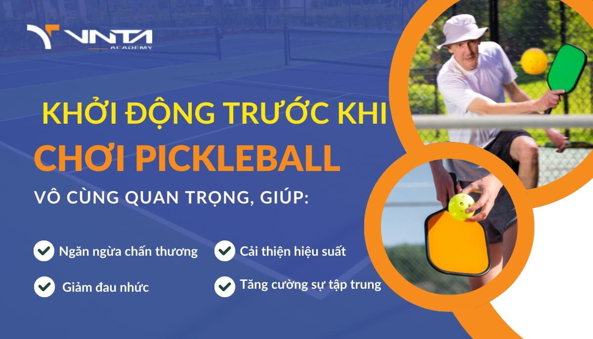 Khởi động trước khi chơi Pickleball là một bước cực kỳ quan trong, tương tự như việc khởi động máy trước khi vận hành.