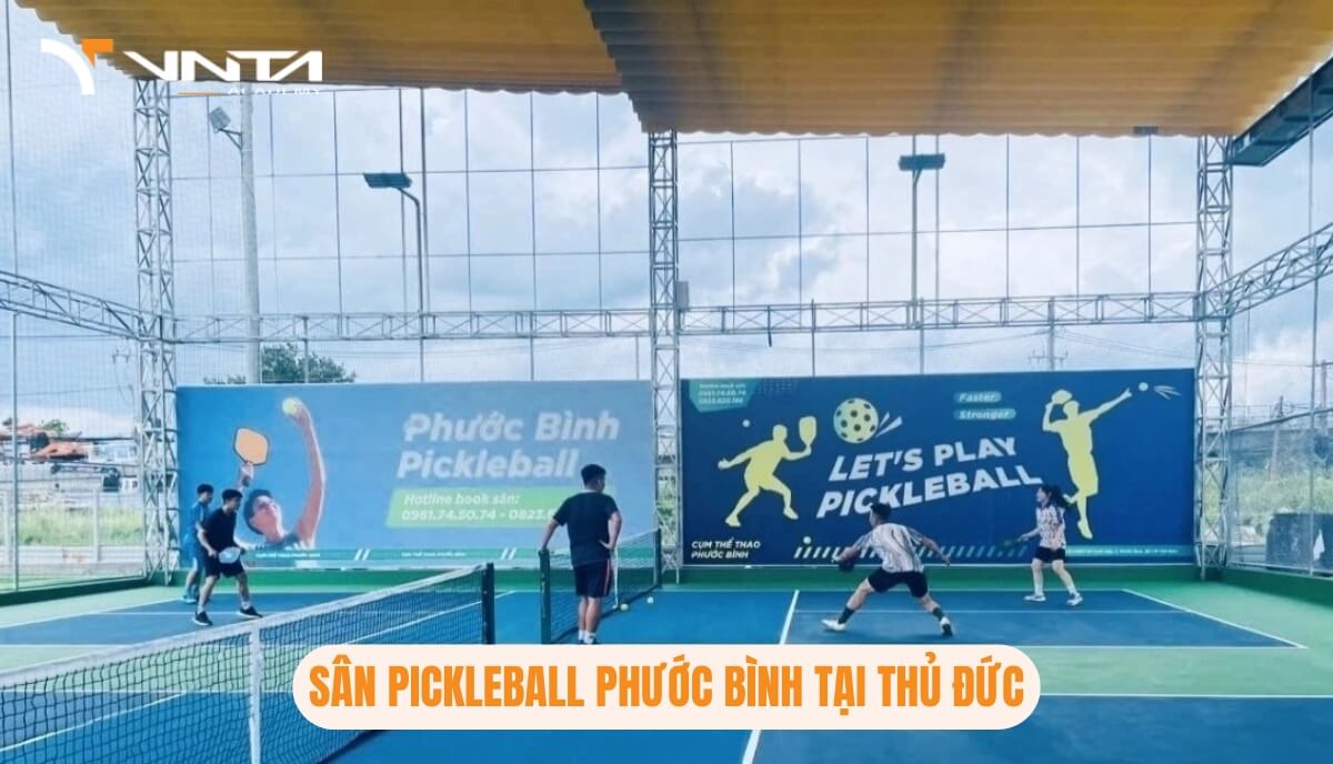 Học Pickleball Ở Đâu Tại Thủ Đức? Sân Pickleball Phước Bình