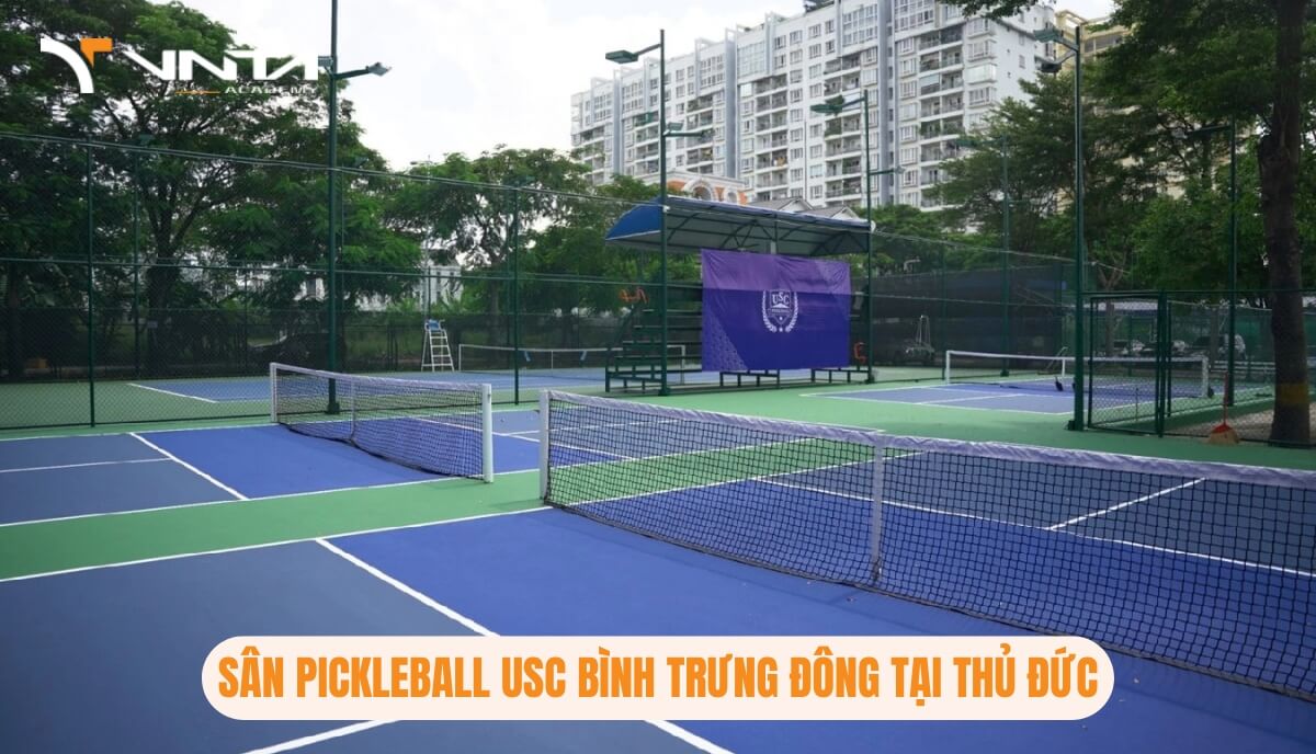 Học Pickleball Ở Đâu Tại Thủ Đức? Sân Pickleball USC Bình Trưng Đông