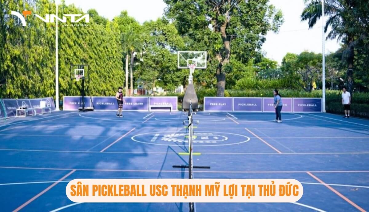 Học Pickleball Ở Đâu Tại Thủ Đức? Sân Pickleball USC Thạnh Mỹ Lợi