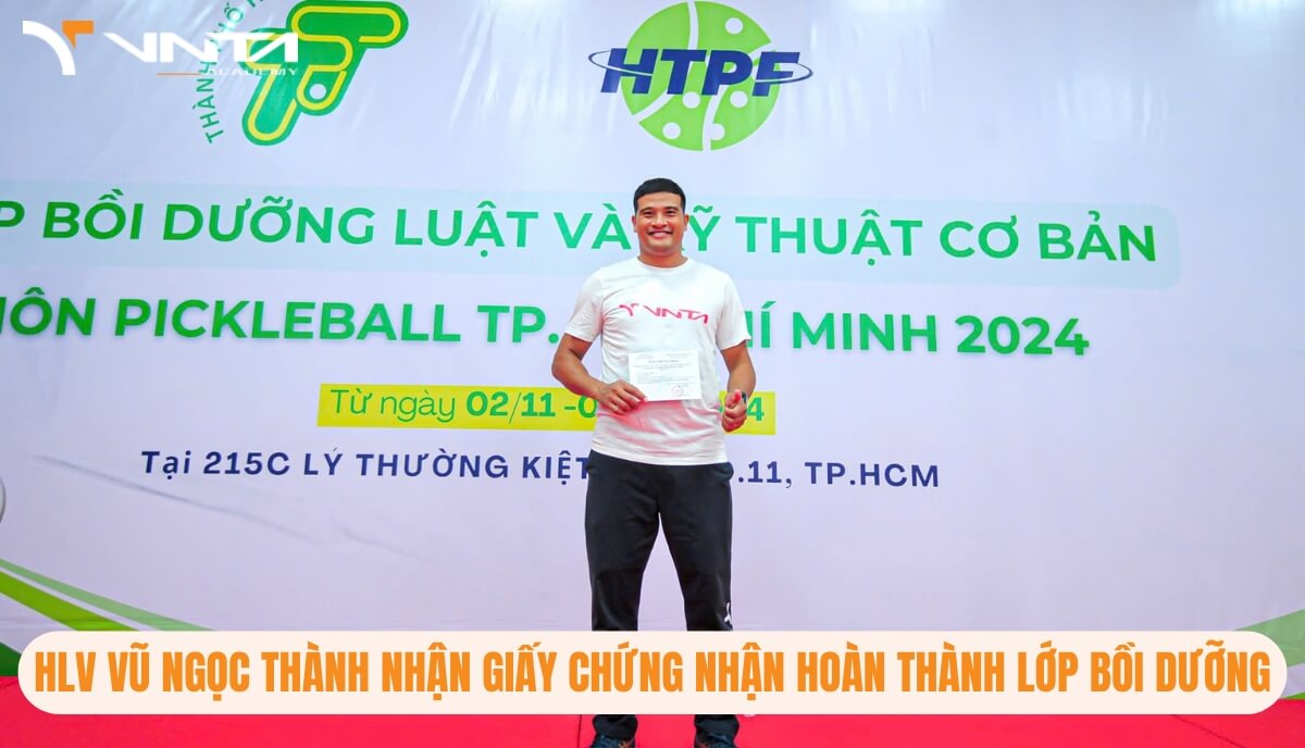 Học Viện VNTA Academy Tham Gia Lớp Bồi Dưỡng Luật Và Kỹ Thuật Cơ Bản Môn Pickleball TP.HCM 2024 | Học Viện VNTA Academy 2