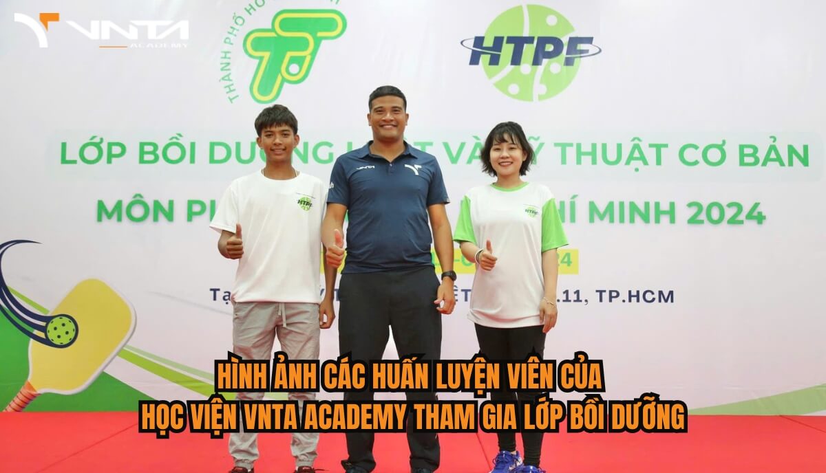 Hình ảnh các huấn luyện viên tại VNTA Academy tham gia lớp bồi dưỡng Pickleball