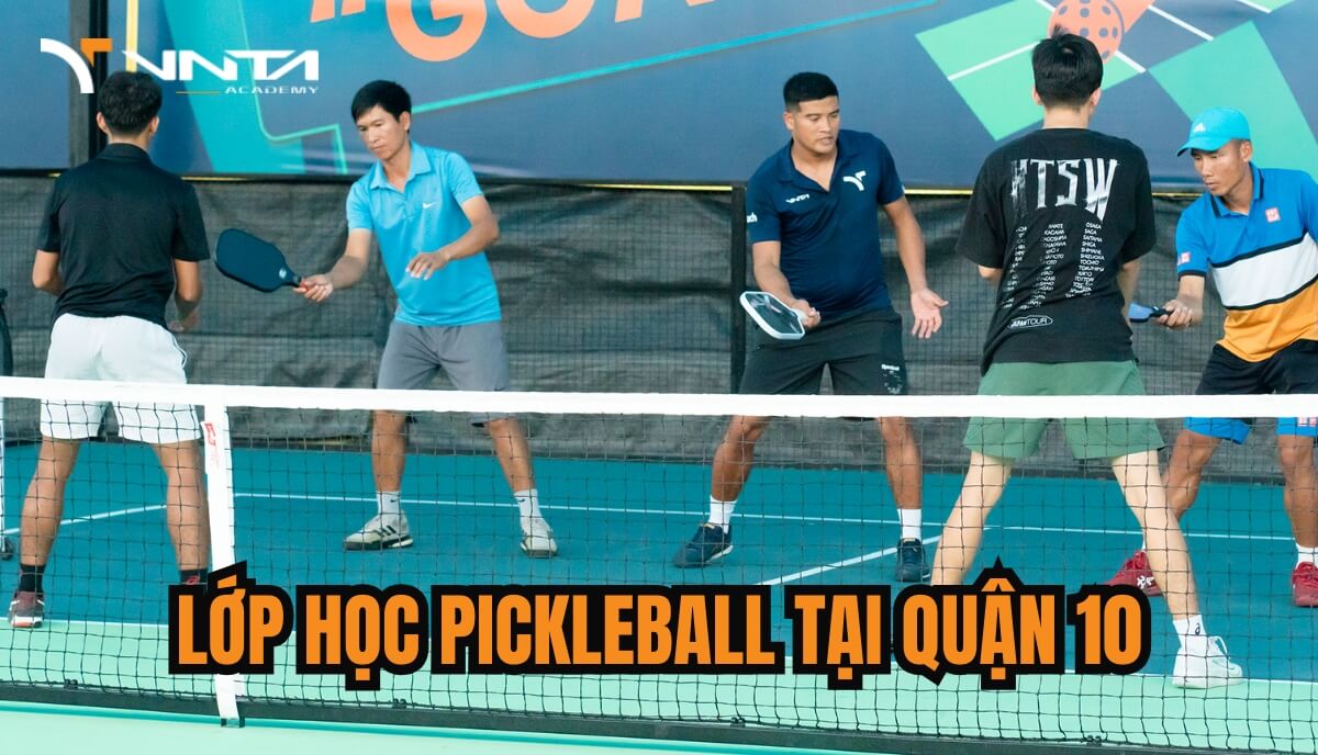 Tổng Hợp Review Các Sân Pickleball Quận 10 Chất Lượng Nhất Hiện Nay | Học Viện VNTA Academy