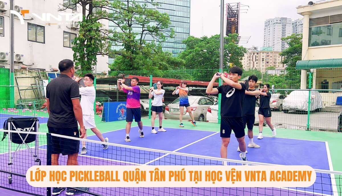 Học Pickleball ở đâu tại quận Tân Phú? Lớp học Pickleball Tân Phú uy tín, chất lượng nhất tại TP.HCM