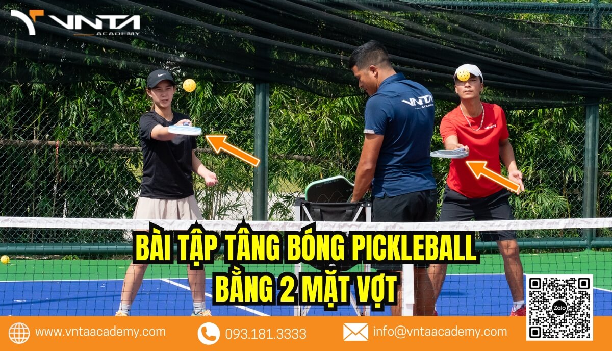 Bài tập cảm giác bóng khi chơi Pickleball - Tâng bóng bằng 2 mặt vợt