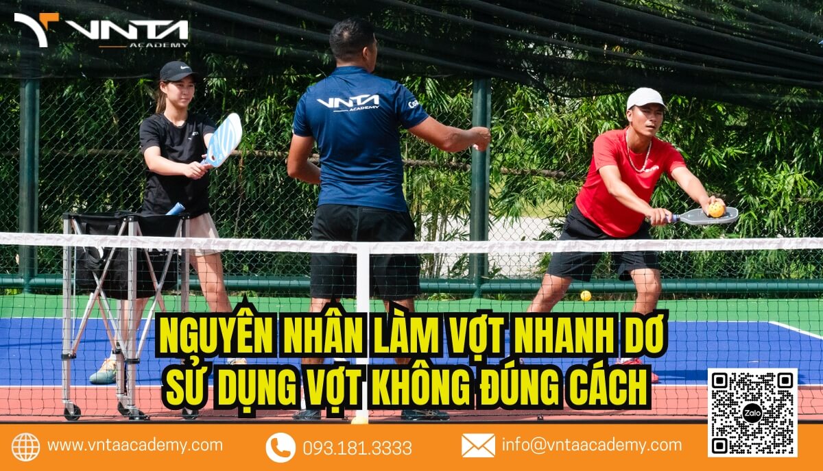 Sử dụng không đúng cách cũng là nguyên nhân làm vợt Pickleball nhanh dơ