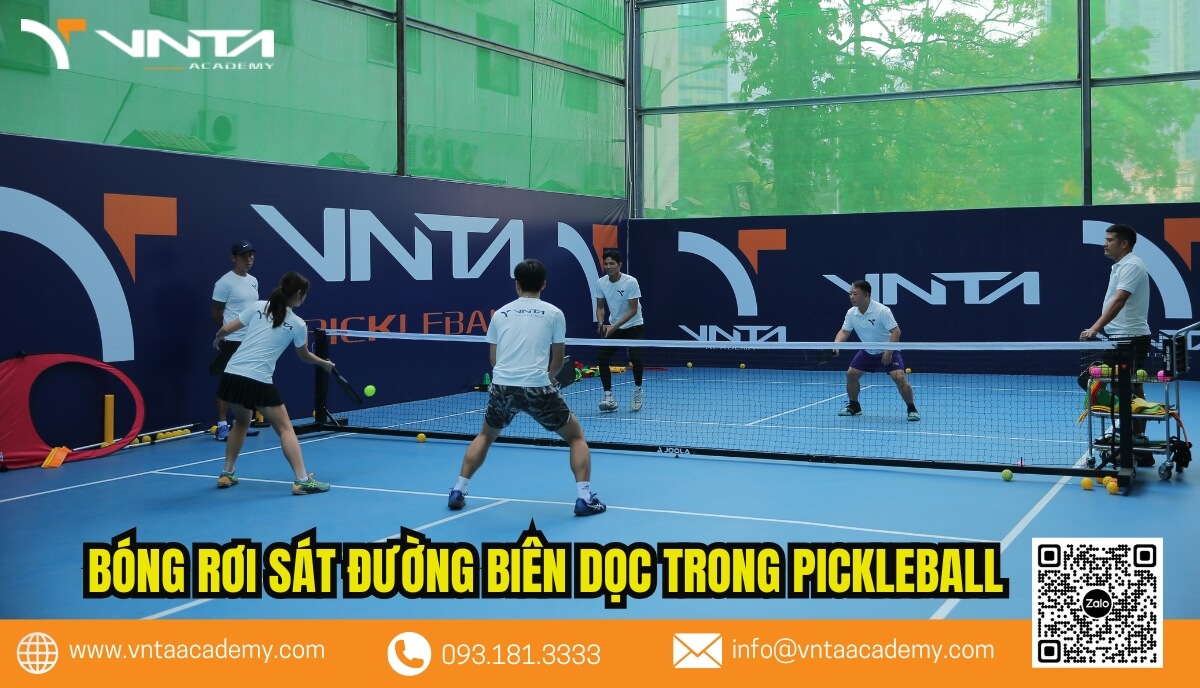 Nguyên nhân bóng rơi sát đường biên dọc trong Pickleball 