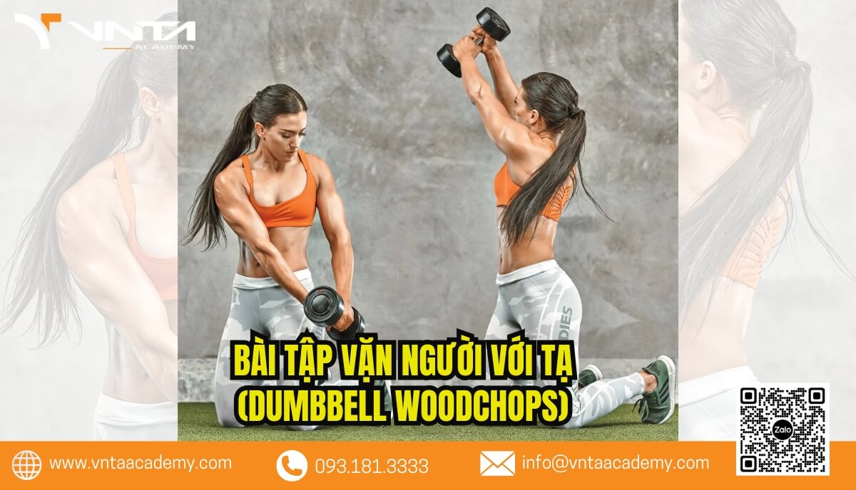 Bài tập Vặn người với tạ (Dumbbell Woodchops) luyện tập cải thiện cú Backhand bằng 2 tay trong phòng Gym