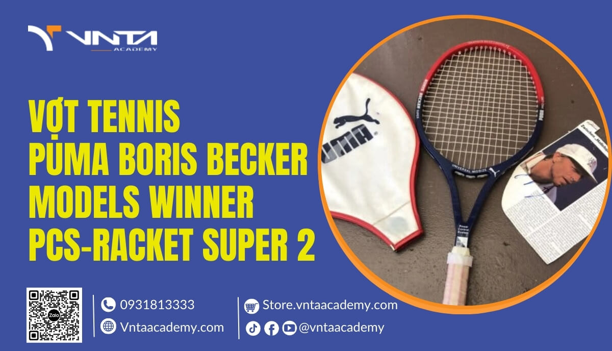 Top 5 Vợt Tennis Đắt Nhất Thị Trường Nhưng Cực Kỳ Đắt Hàng - Puma Boris Becker Models Winner PCS-Racket Super 2